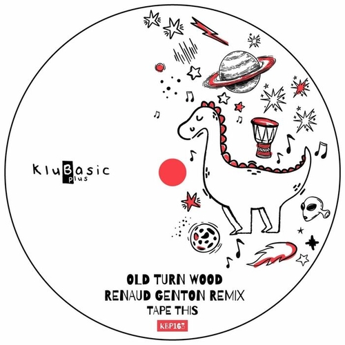Old Turn Wood - Tape This - Renaud Genton Remix [KBP163]